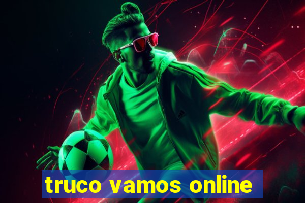 truco vamos online